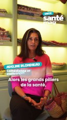 Adeline Blondieau Mes piliers de la santé