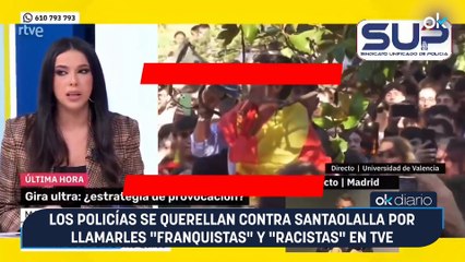 Los policías se querellan contra Santaolalla por llamarles "franquistas" y "racistas" en TVE