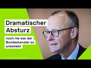 Friedrich Merz: Dramatischer Absturz - noch nie war der Bundeskanzler so unbeliebt