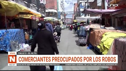 EL ALTO, COMERCIANTES PREOCUPADOS POR LOS ROBOS