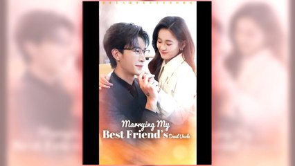 Marrying My Best Friend's Devil Uncle (NEW) - FULL [Eng Sub]
