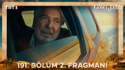 Gönül Dağı 191. Bölüm 2. Fragmanı  @trt1 ​