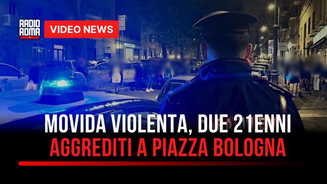 Movida violenta, due 21enni aggrediti a piazza Bologna
