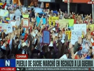 Sucre | Habitantes de Cumaná marcharon para manifestar su rechazo ante amenazas imperiales