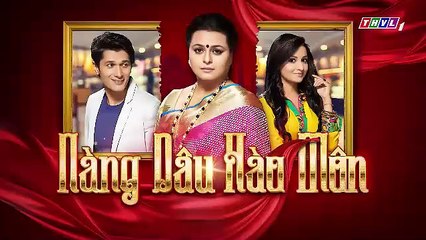 NÀNG DÂU HÀO MÔN - TẬP 29-30-31-32 - LỒNG TIẾNG - PHIM ẤN ĐỘ THVL1 - NANG DAU HAO MON