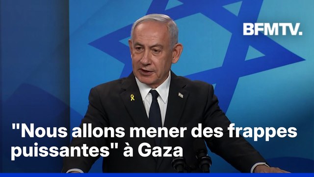 Benjamin Netanyahu ordonne à l'armée israélienne de mener des frappes puissantes à Gaza