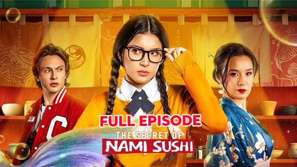 The Secret of Nami Sushi