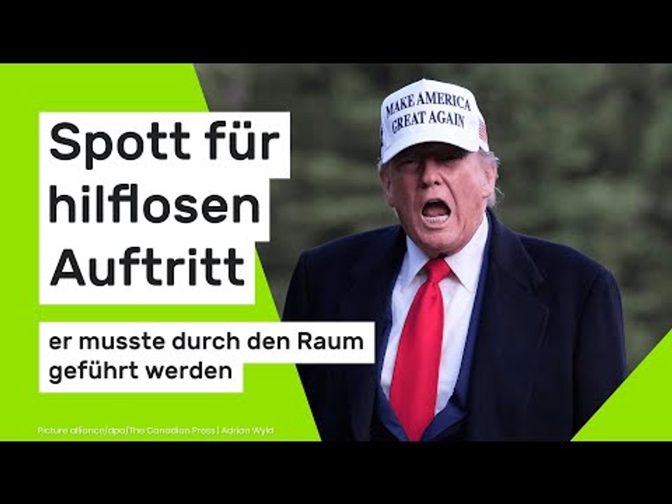 Donald Trump: Spott für hilflosen Auftritt - er musste durch den Raum geführt werden