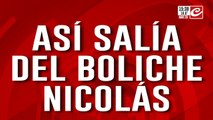 Búsqueda de Nicolás: así salía del boliche Egipto Baires Sur