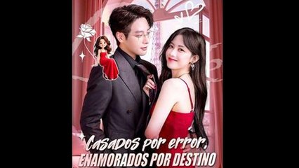 Casados Por Error, Enamorados Por Destino En Espanol - Full Movie