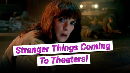 You Can Officially Watch The 'Stranger Things' Finale In Theaters!