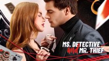Ms. Detective And Mr. Thief