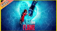 Snow and Flame - Full (2025)