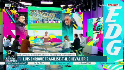Luis Enrique fragilise-t-il Chevalier ? - L'Équipe de Greg - extrait