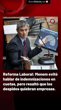 Reforma Laboral: Menem evitó hablar de indemnizaciones en cuotas, pero resaltó que los despidos quiebran empresas.