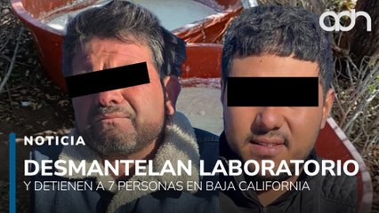 Desmantelan narcolaboratorio y detienen a 7 personas en Baja California