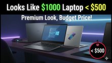 5 Laptops That Feel Premium But Cost Under $500 💰 (2026 Edition)