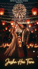 Jashn Hai Tera - Asfar Ali Music Studio - Romantic Celebration Song 2025 - Bollywood Love Anthem short