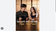 Silent No More I Got My Prince Chinese Drama - English Sub