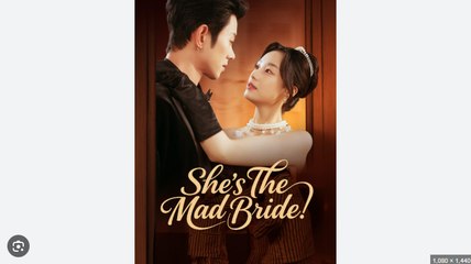 She's The Mad Bride