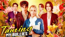 Taming My Bullies Hot Drama 2025 - FULL MOVIES English Sub