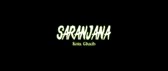 Saranjana Kota Ghaib ( 2023 ) - Film Horor Indonesia