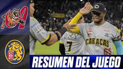 Resumen del juego Tigres de Aragua vs Leones del Caracas. 🔥