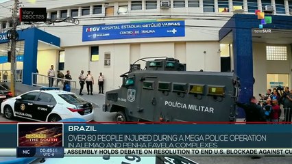Brazil: Over 80 people injured during a mega police operation in Alemao and Penha favela complexes