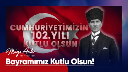 Cumhuriyetimizin 102. Yıl Dönümü kutlu olsun! - Müge Anlı ile Tatlı Sert 29 Ekim 2025