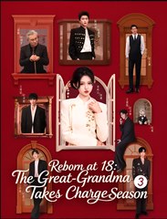 Reborn At 18 The Great Grandma Takes Charge Season 3 (2025) - FULL HD [Eng Sub]