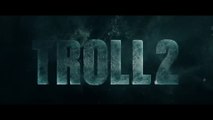 TROLL 2 (2025) Bande Annonce VF - HD