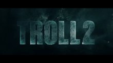 TROLL 2 (2025) Bande Annonce VF - HD