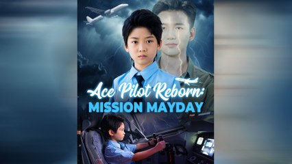 Ace Pilot Reborn: Mission Mayday