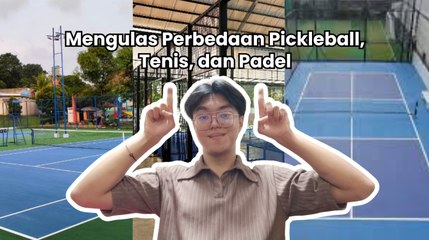 Mengulas Perbedaan Pickleball, Tenis, dan Padel-Dunia Olahraga