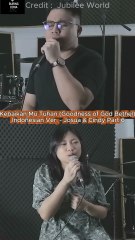 Kebaikan Mu Tuhan (Goodness of God Bethel) 6