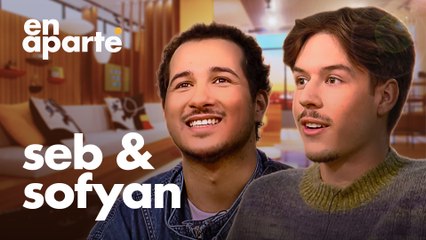 Seb et Sofyan se livrent comme rarement En Aparté - CANAL+