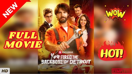 🔥💥 You Fired the Backbone of Detroit Full Version