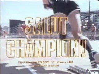 Salut Champion - 1980 - Seules Contre Tous