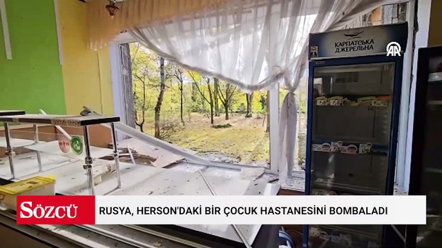Rusya, Herson'daki bir çocuk hastanesini bombaladı: 1'i çocuk, 4 yaralı