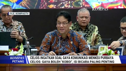 CELIOS Ingatkan Menkeu Purbaya Soal Gaya Komunikasi 'Tanpa Rem': Isi Bicara Penting! | KOMPAS PETANG