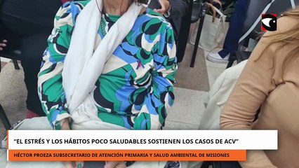 “El estrés y los hábitos poco saludables sostienen los casos de ACV”.mp4