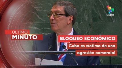 Cuba ha tenido pérdidas millonarias por el bloqueo estadounidense