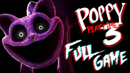 Poppy Playtime Chapter 3 Full Gameplay Walkthrough | No Commentary | 4k