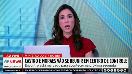 Megaoperação no RJ: Castro e Moraes vão se reunir em Centro de Controle