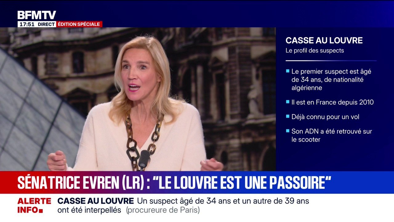 Sécurité du Louvre: "Il n'y a aucune réactivité possible", affirme Agnès Evren, sénatrice LR de Paris