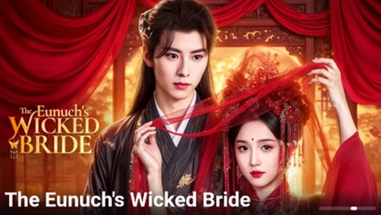 The Eunuch's Wicked Bride