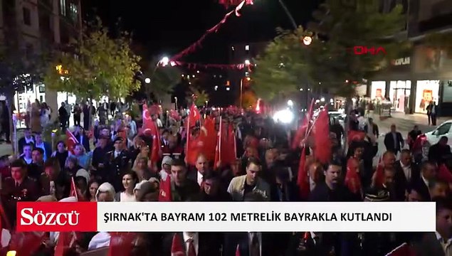 Şırnak’ta Fener Alayı’nda 102 metrelik Türk bayrağıyla yürüyüş