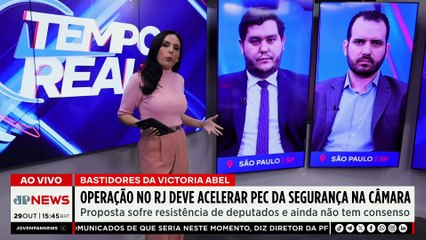 Megaoperação no RJ pode acelerar PEC da Segurança na Câmara; bancada debate | TEMPO REAL