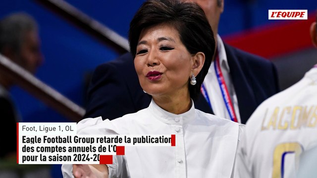 Eagle Football Group retarde la publication des comptes annuels de l'OL pour la saison 2024-2025 - Foot - Ligue 1 - OL