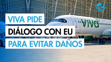 Viva pide diálogo para evitar daños a pasajeros ante la decisión de EU de no permitir nuevos vuelos